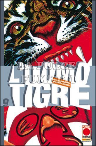 UOMO TIGRE - TIGER MASK #     9